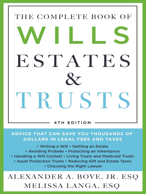 Title details for The Complete Book of Wills, Estates & Trusts by Alexander A. Bove Jr. Esq. - Available